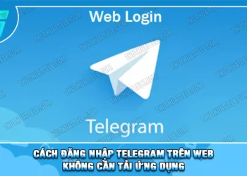 Cách Đăng Nhập Telegram Trên Web | Không Cần Tải Ứng Dụng