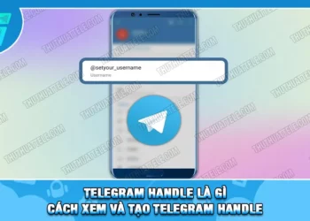 Telegram Handle Là Gì | Cách Xem Và Tạo Telegram Handle