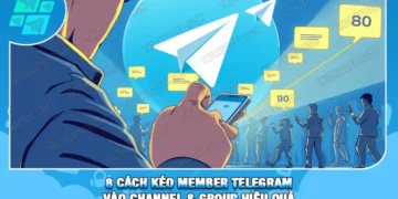 8 Cách Kéo Member Telegram Vào Channel & Group Hiệu Quả