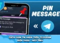 Cách Ghim Tin Nhắn Trên Telegram Điện Thoại - Máy Tính