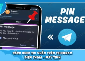 Cách Ghim Tin Nhắn Trên Telegram Điện Thoại - Máy Tính