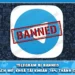 Telegram Bị Banned | 2 Cách Mở Khoá Tài Khoản 78% Thành Công