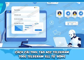 Cách Cài Tool Tạo Acc Telegram | Tool Telegram SLL Tự Động