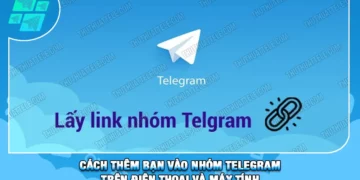 Cách Thêm Bạn Vào Nhóm Telegram Trên Điện Thoại Và Máy Tính