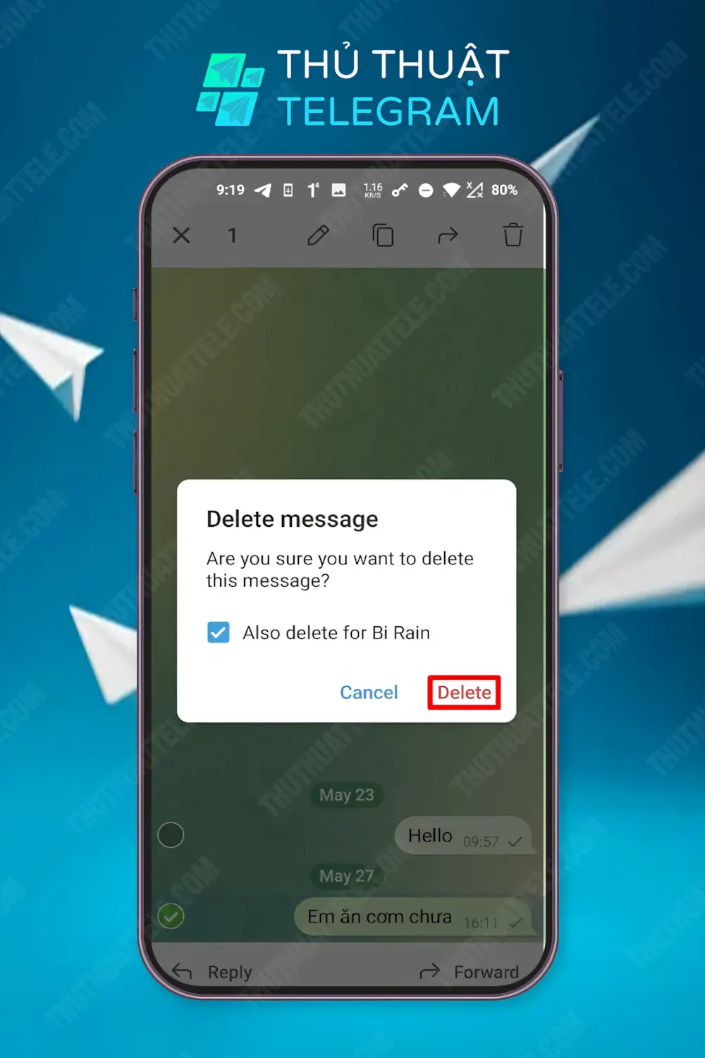 Cách xóa tin nhắn trên Telegram 2 chiều trên điện thoại